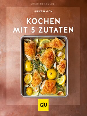 cover image of Kochen mit 5 Zutaten